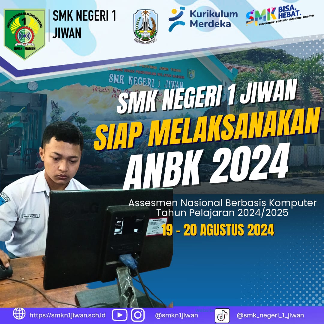 UJIAN ANBK SMKN 1 JIWAN 2024